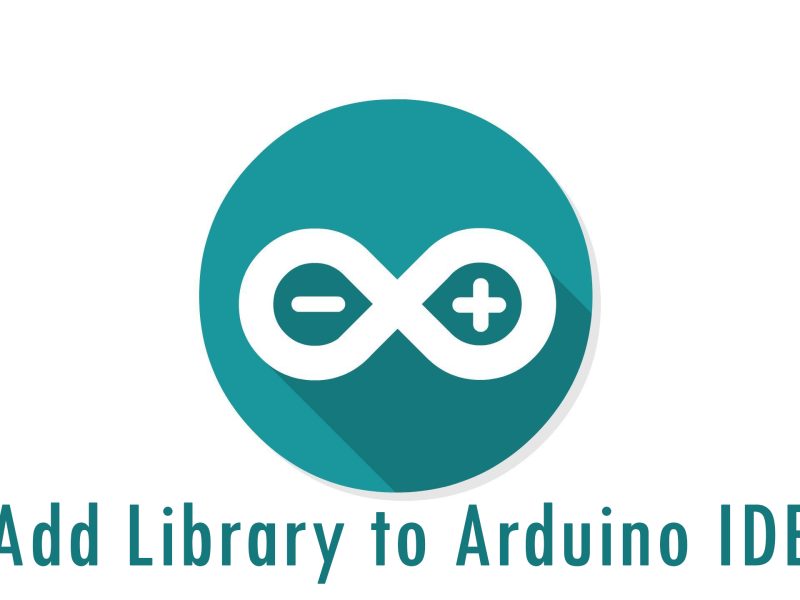 การติดตั้ง Library สำหรับโปรแกรม Arduino IDE