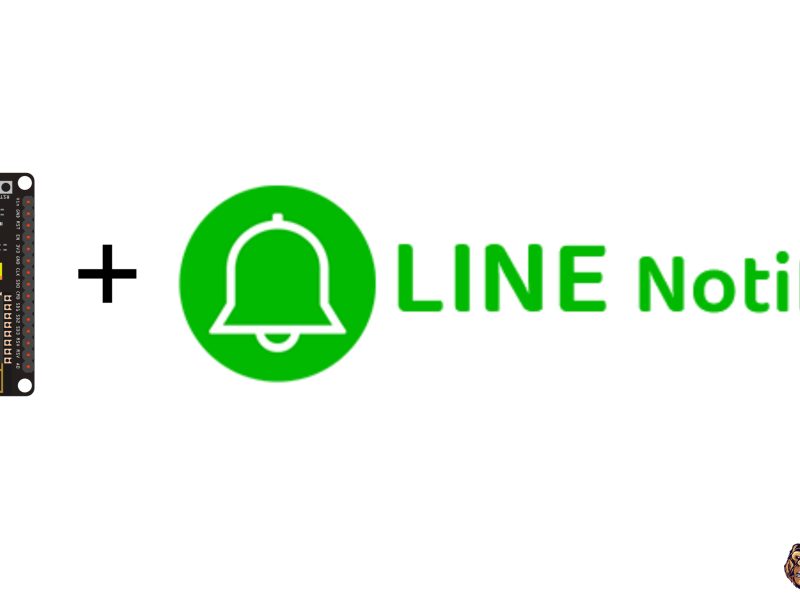 สอนใช้งาน NodeMCU ESP8266 ส่งข้อความแจ้งเตือนผ่าน LINE Notify
