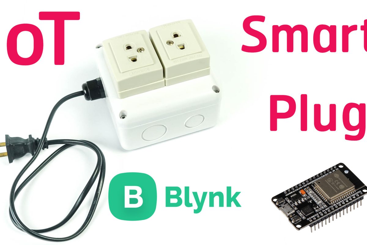 เปลี่ยนปลั๊กไฟธรรมดาให้เป็น Smart Plug IoT